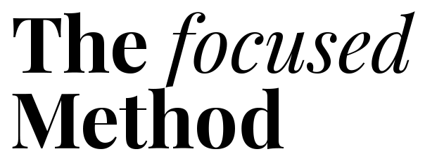 thefocusedmethod
